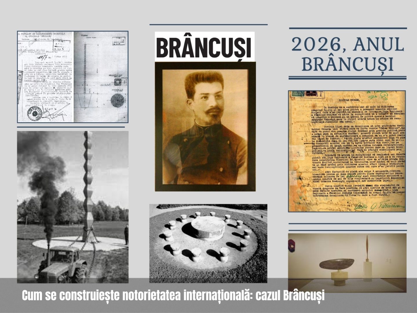 Cum se construiește notorietatea internațională: cazul Brâncuși